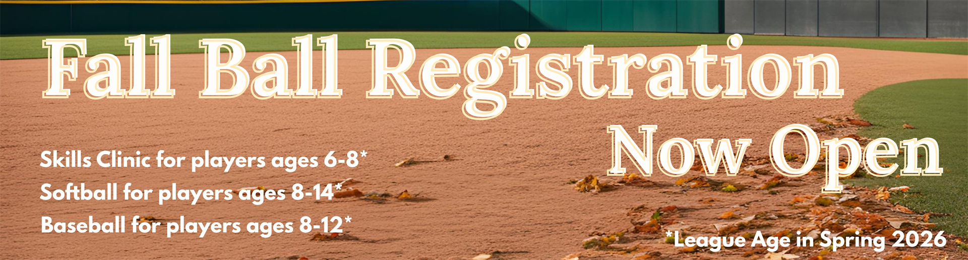 Fall Ball Registration Now Open